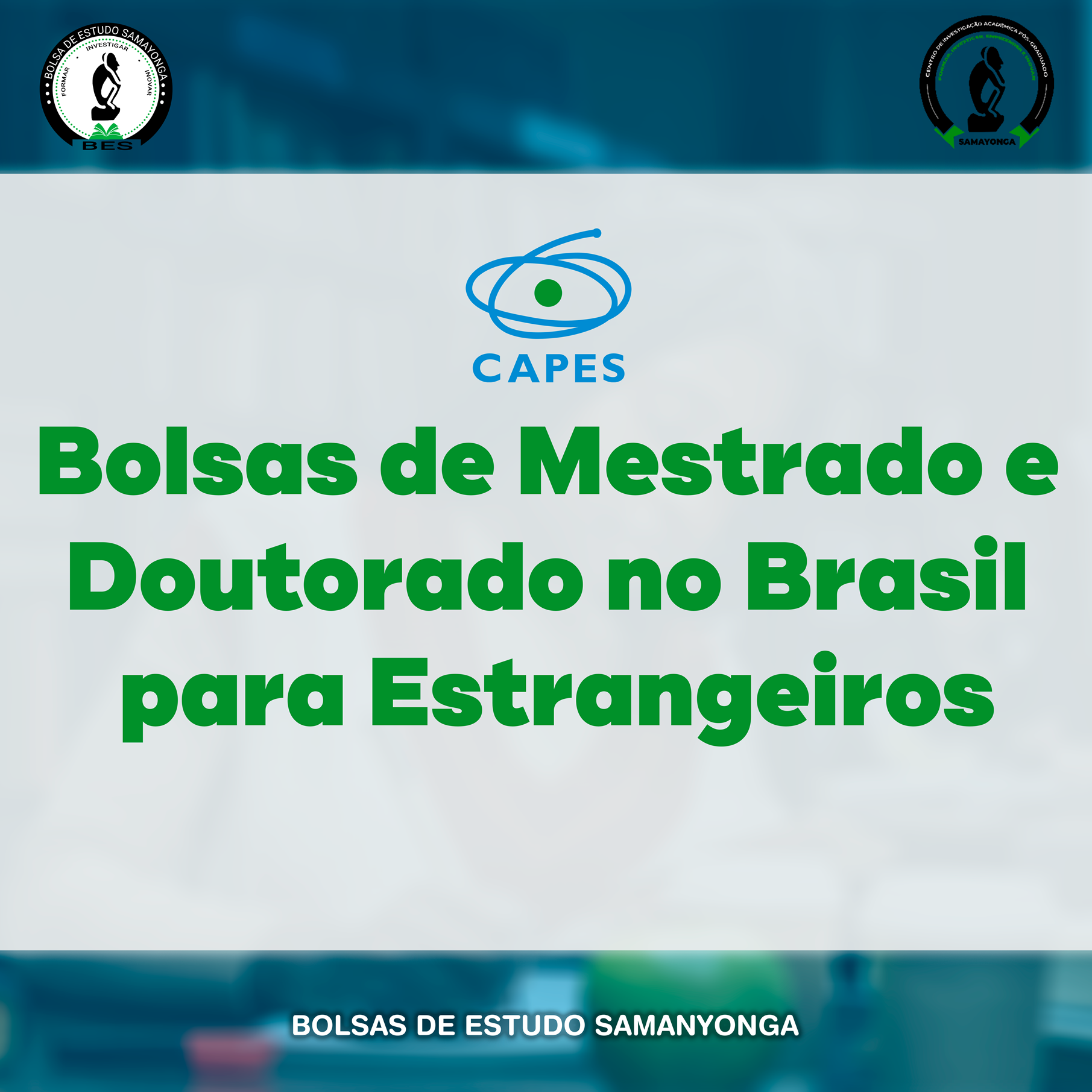 Bolsas de Mestrado e Doutorado no Brasil para Estrangeiros